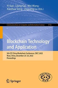 Blockchain Technology and Application: 5th CCF China Conference, CBCC 2022, Wuxi, China, December 23-25, Proceedings