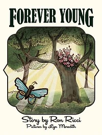 Forever Young: A Story of Everlasting Friendship