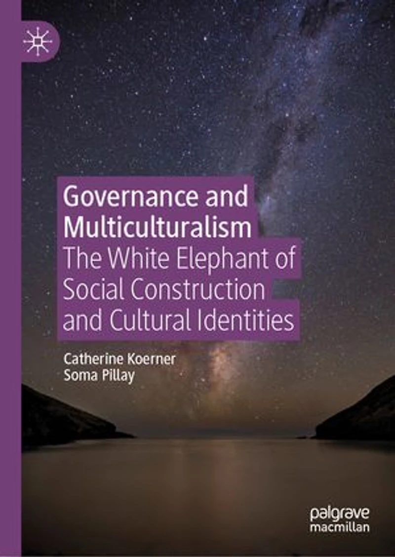 Governance and Multiculturalism: The White Elephant of Social Construction Cultural Identities