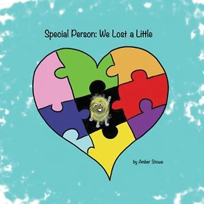 Special Person: We Lost A Little