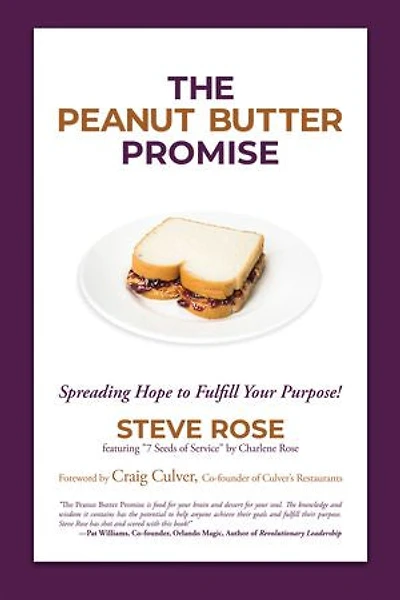 The Peanut Butter Promise: Spreading Hope to Fulfill Your Purpose!