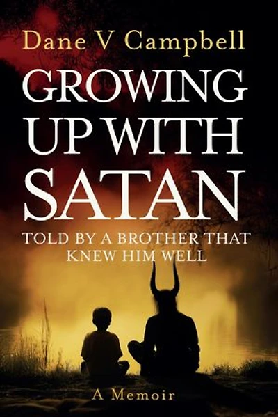 Growing Up with Satan