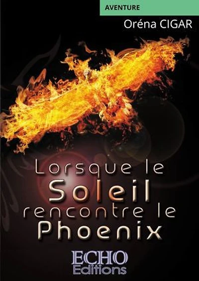 Lorsque le Soleil rencontre Phoenix