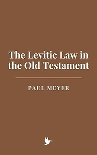 The Levitic Law in the Old Testament