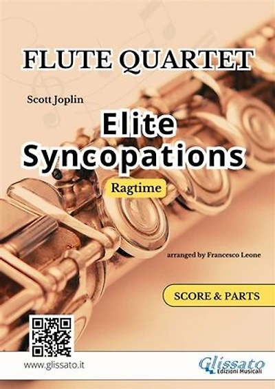 Elite Syncopations - Flute Quartet score & parts: Ragtime for Intermediate Flute Players