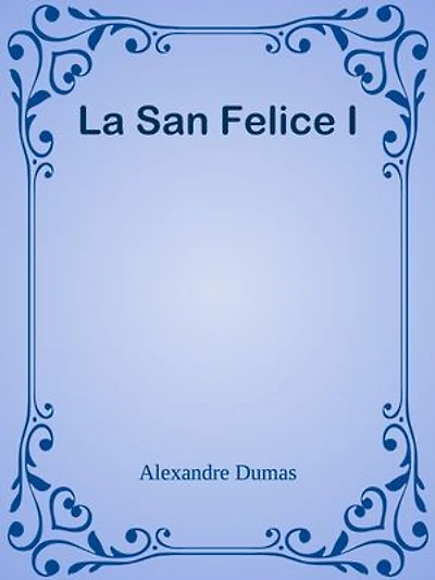 La San Felice I