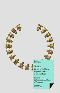 Tratado de las idolatrías, supersticiones y costumbres