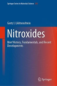 Nitroxides: Brief History, Fundamentals, And Recent Developments
