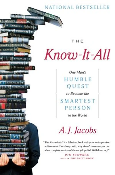 the Know-It-All: One Man's Humble Quest to Become Smartest Person World