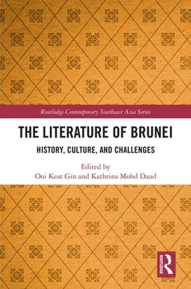 The Literature of Brunei: History, Culture, and Challenges