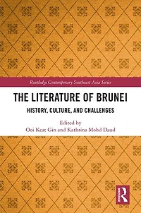 The Literature of Brunei: History, Culture, and Challenges