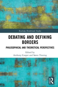 Debating And Defining Borders: Philosophical Theoretical Perspectives