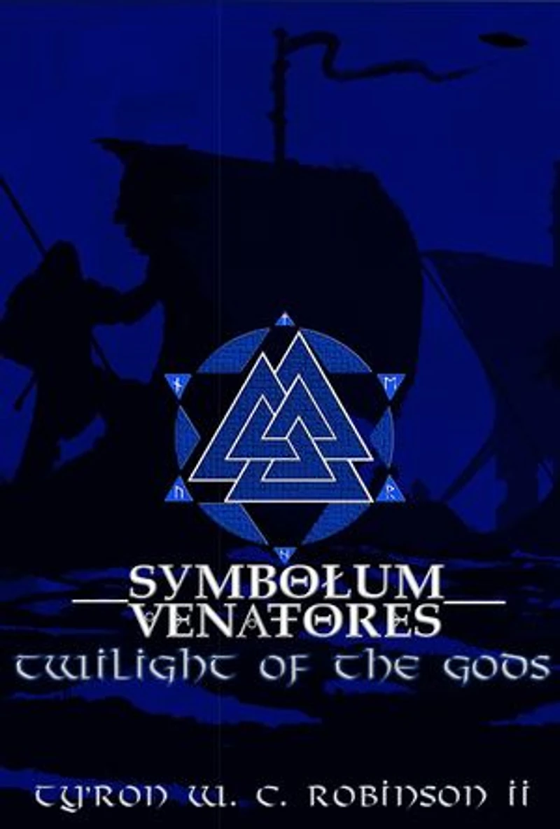Symbolum Venatores: Twilight of the Gods