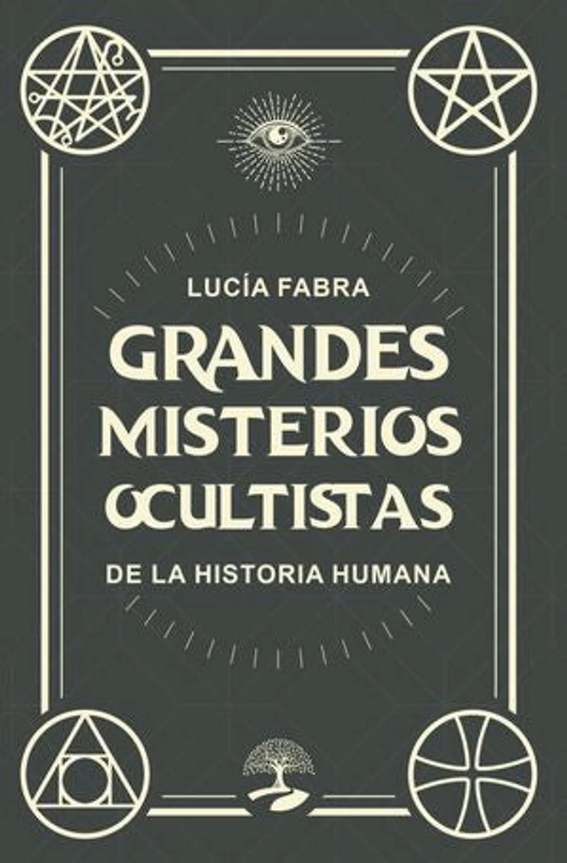 Grandes misterios ocultistas de la historia humana