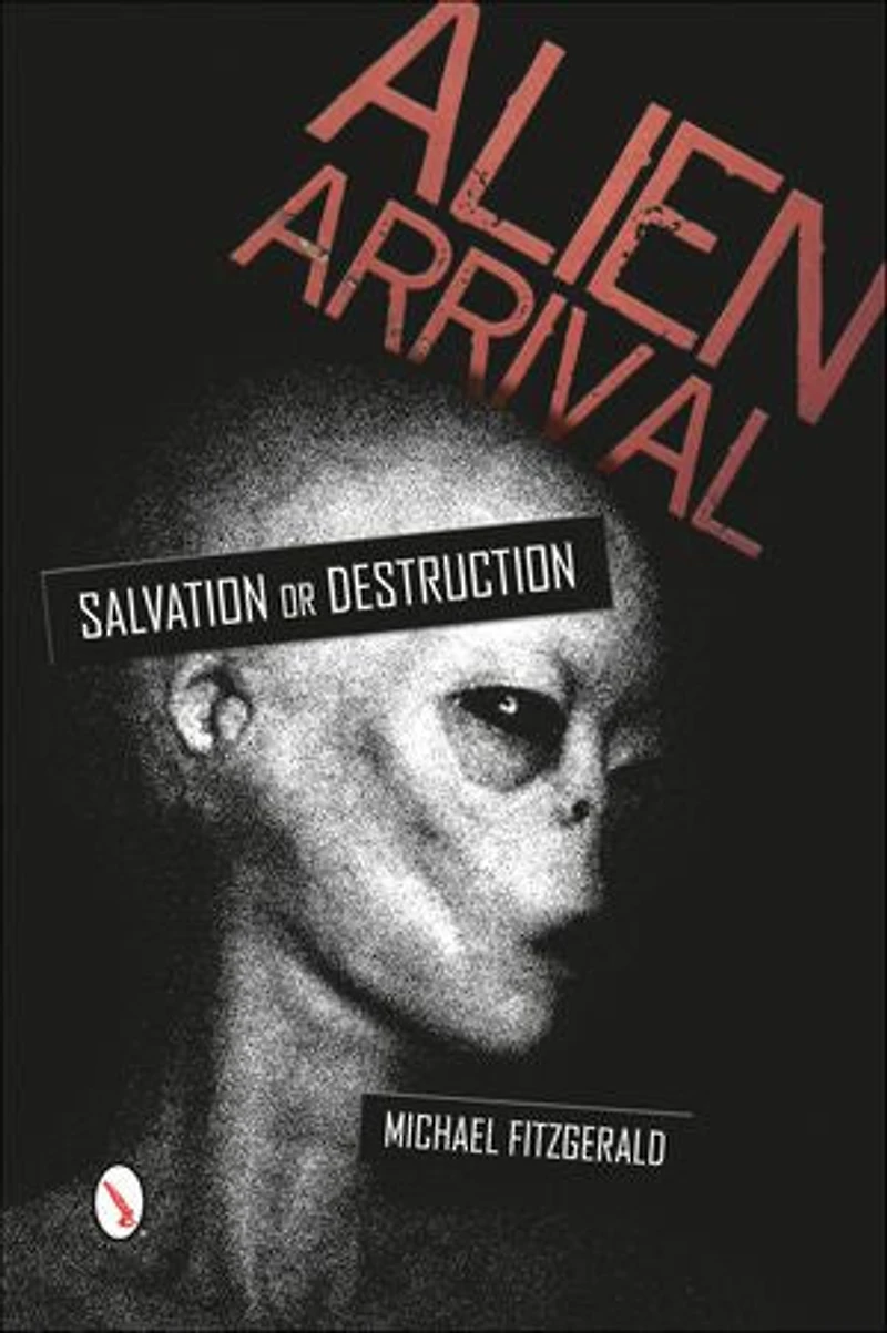 Alien Arrival: Salvation or Destruction: Destruction