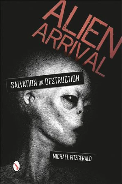 Alien Arrival: Salvation or Destruction: Destruction