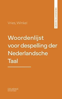 Woordenlijst voor de spelling der Nederlandsche Taal