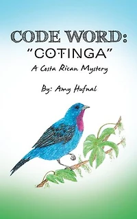 Code Word "Cotinga"