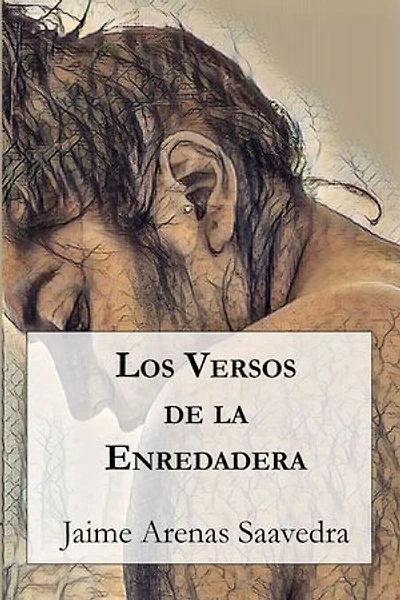 Los versos de la enredadera