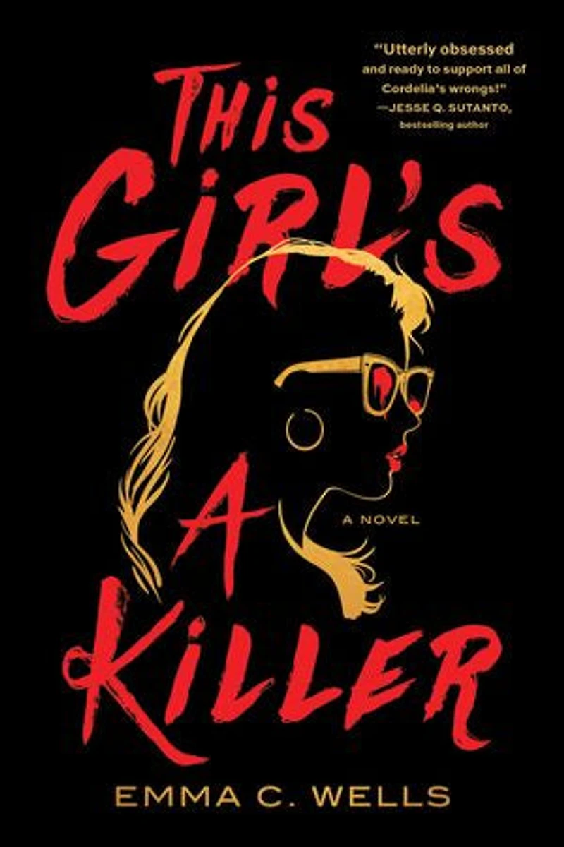 This Girl's A Killer: Novel