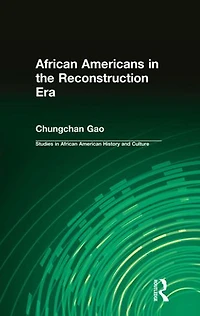 African Americans The Reconstruction Era