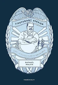 Lieutenant Versiga: une vie de flic dans le Mississippi