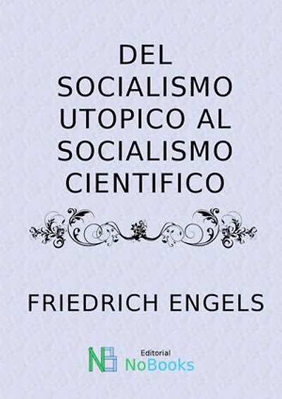 Del socialismo utopico al socialismo cientifico