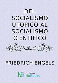 Del socialismo utopico al socialismo cientifico