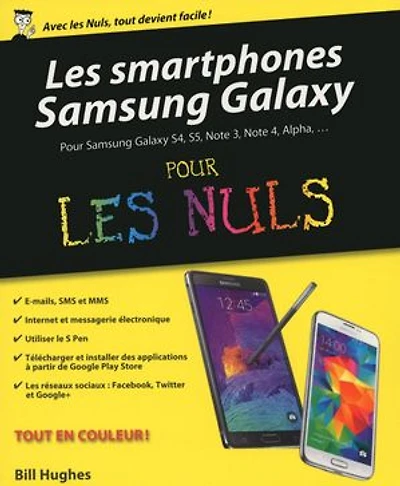les Smartphones Samsung Galaxy Pour Nuls, 2èmeédition
