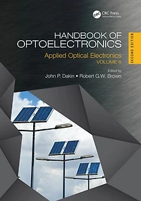 Handbook of Optoelectronics: Applied Optical Electronics (Volume Three)