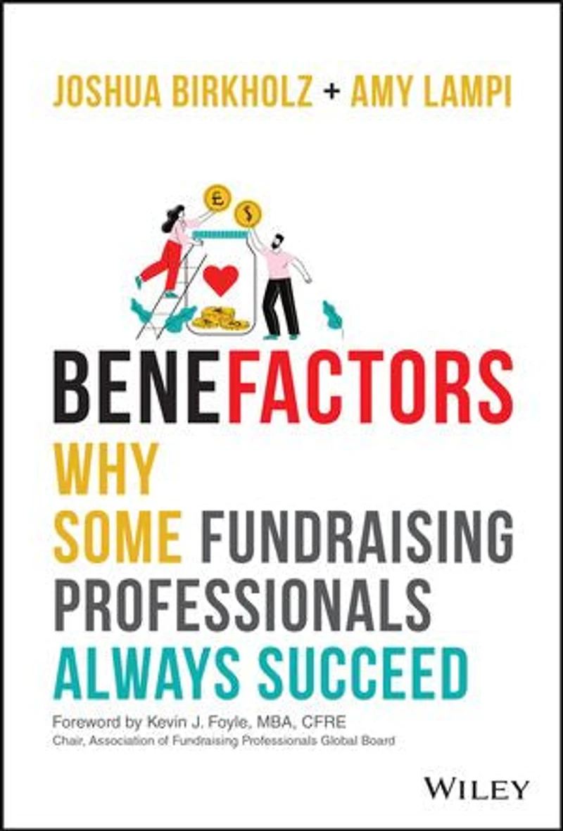 BeneFactors: Why Some Fundraising Professionals Always Succeed