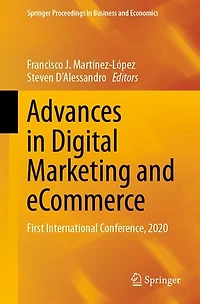 Advances Digital Marketing and eCommerce: First International Conference, 2020