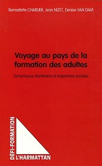 Voyage au pays de la formationdes adult