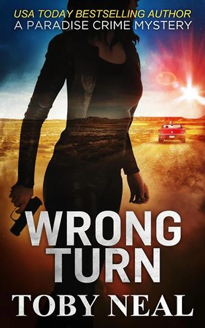 Wrong Turn: Paradise Crime Mysteries, #14
