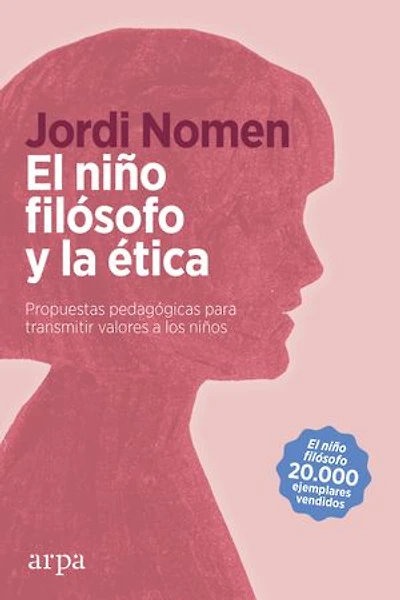 El niño filósofo y la ética: Propuestas pedagógicas para transmitir valores a los niños