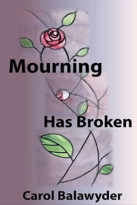 Mourning Has Broken