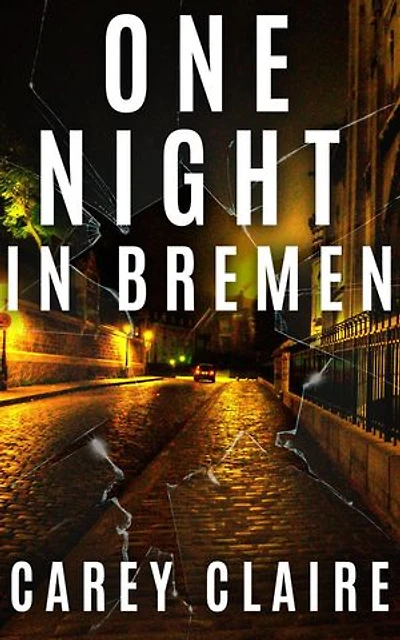 One Night In Bremen: The Thornvine Chronicles, #1