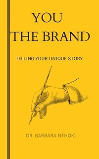 You the Brand: Telling Your Unique Story