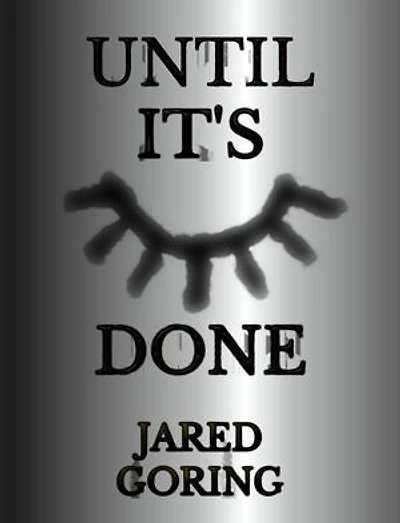 Until It's Done