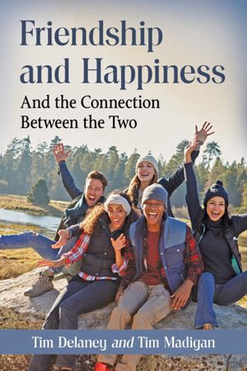 Friendship And Happiness: the Connection Between Two