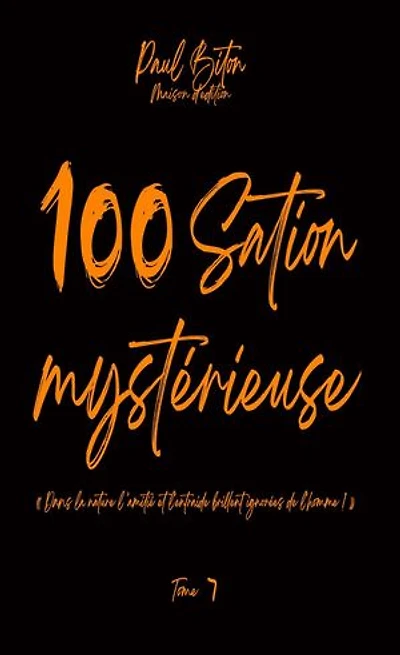100Sation Mystérieuse Tome 7