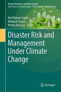 Disaster Risk and Management Under Climate Change