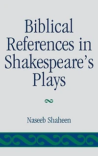 Biblical References Shakespeare's Plays