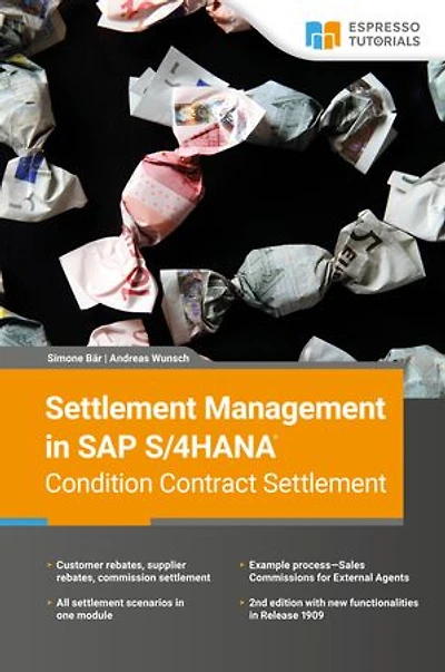 Settlement Management in SAP S/4HANA—Condition Contract Settlement