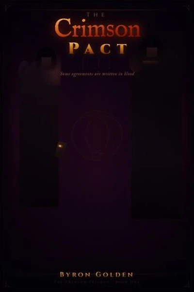 The Crimson Pact: The Crimson Trilogy, #1