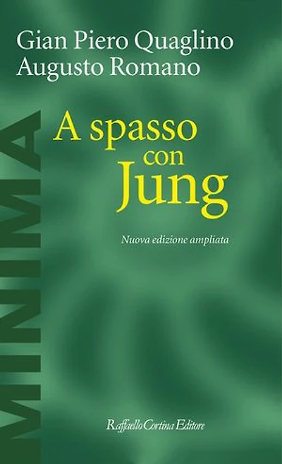 A spasso con Jung: Nuova edizione ampliata