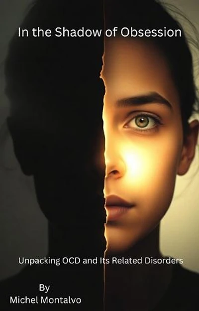 "In the Shadow of Obsession: Unpacking OCD and Its Related Disorders