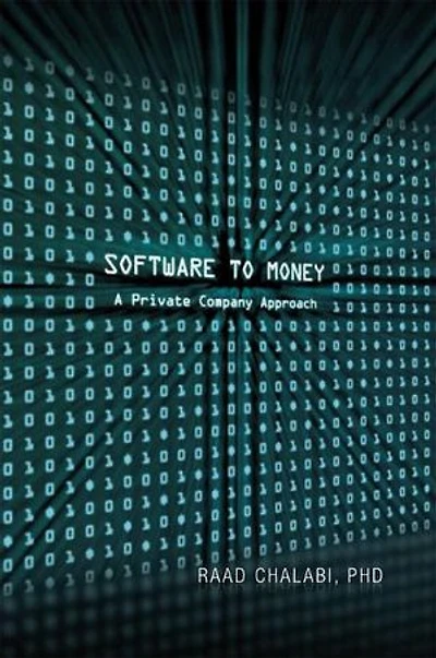 Software to Money: A Private Company Approach