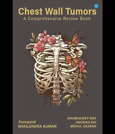 Chest Wall Tumors: A Comprehensive Review Book