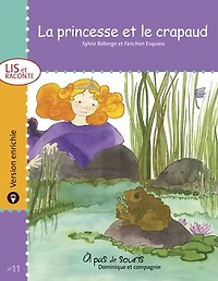La princesse et le crapaud - version enrichie